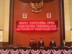 DPRD Kabupaten Tasikmalaya,Gelar Rapat Paripurna Menyambut Kemerdekaan HUT RI Ke-80